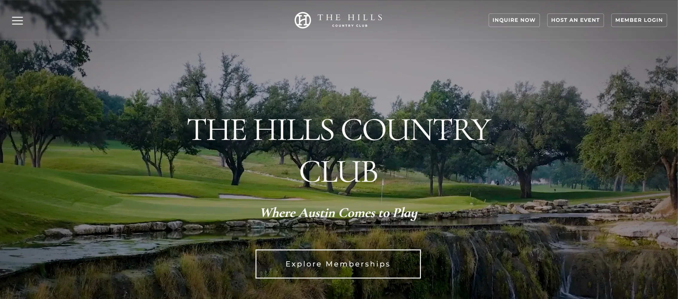 The Hills Country Club homepage: a golf course with oak trees and a stone creek under the headline “The Hills Country Club, Where Austin Comes to Play.”